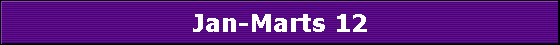Jan-Marts 12