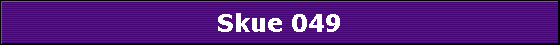 Skue 049