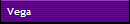 Vega